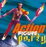 Action Figure Party - Action Figure Party | Pubblicazioni | Discogs