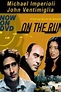 On the Run | Film 1999 - Kritik - Trailer - News | Moviejones