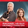 Watch Rachael vs. Guy: Celebrity Cook-Off Episodes | Season 1 | TVGuide.com