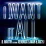B. Martin – 'I Want It All' (Feat. Kendrick Lamar & Juicy J) | HipHop-N ...