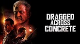 Dragged Across Concrete: Trailer 1 - Trailers & Videos - Rotten Tomatoes
