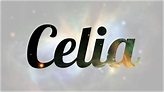 Significado de Celia, nombre Inglés para tu bebe niño o niña (origen y ...