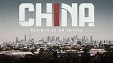China: Rebirth of an Empire - Video - TVPlayer