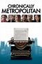 Chronically Metropolitan (película 2016) - Tráiler. resumen, reparto y ...