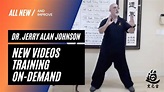 Dr. Jerry Alan Johnson New Videos Training On Demand