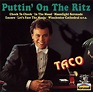 Taco - Puttin' On The Ritz (1990, CD) | Discogs
