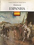 Pequena História das Grandes Nações” História de Espanha” | Fundação ...
