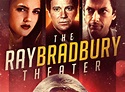The Ray Bradbury Theater TV Show Air Dates & Track Episodes - Next Episode