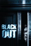 Blackout (2008 American film) - Alchetron, the free social encyclopedia