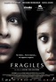 Fragile (2005) - IMDb