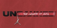 'Unbanned: the Legend of AJ1' Documentary Trailer | Hypebeast