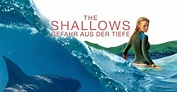 The Shallows - Gefahr aus der Tiefe | maxdome