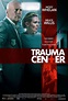 Trauma Center - Film (2019) - SensCritique