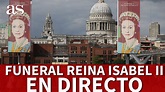 Funeral Reina Isabel II en directo - YouTube