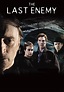 The Last Enemy (TV Series 2008-2008) - Posters — The Movie Database (TMDB)