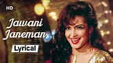 Jawani Janeman 💃💃With Lyrics | Namak Halaal(1982)| Parveen Babi ...