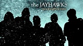 The Jayhawks - "She Walks In So Many Ways" - YouTube
