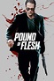 ‎Pound of Flesh (2015) directed by Ernie Barbarash • Reviews, film ...