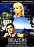 Dealers: Clan de ambiciosos - Película 1989 - SensaCine.com