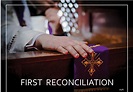First Reconciliation - Saint Patrick Roman Catholic Church – Hubbard, Ohio