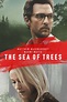 The Sea of Trees Movie Poster - Matthew McConaughey, Ken Watanabe ...