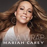 Mariah Carey - It's a Wrap - Reviews - Album of The Year