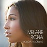 Melanie Fiona - Monday Morning [EP] Lyrics and Tracklist | Genius