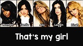 Fifth Harmony - That's my girl (lyrics) - YouTube