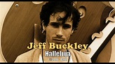 Jeff Buckley - Hallelujah - YouTube
