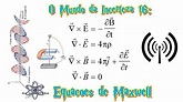 16 - Equações de Maxwell - YouTube