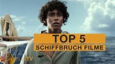 TOP 5: Schiffbruch Filme - YouTube