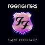 Foo Fighters - Saint Cecilia 12" EP Vinyl