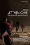 Let Them Come (2015)