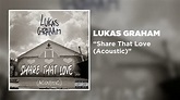 Lukas Graham - Share That Love (Acoustic) [Official Audio] - YouTube