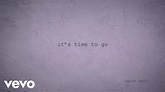 its time to go lyrics by Taylor Swift