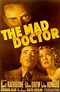The Mad Doctor (1941) - FilmAffinity