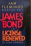 License Renewed (John Gardner's Bond, #1) by John Gardner | Goodreads