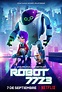 Netflix debuta el trailer oficial de "Robot 7723" | CUATRO BASTARDOS