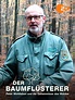 Amazon.de: Der Baumflüsterer - Peter Wohlleben und die Geheimnisse des ...
