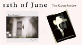 Lyle Lovett’s 12th of June —The Album Review – THE PAUL LESLIE HOUR