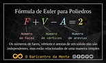 A fórmula de Euler para poliedros convexos | O Baricentro da Mente