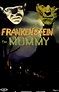 Frankenstein vs. The Mummy poster classic version by SteveIrwinFan96 on ...