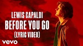 Lewis Capaldi - Before You Go (Lyric Video) - YouTube