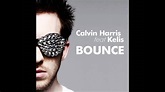 Calvin Harris - Bounce (Feat Kelis) - YouTube