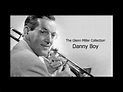 Danny Boy - The Glenn Miller Collection - YouTube