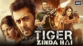 Tiger Zinda Hai Full Movie | Salman Khan, Katrina Kaif | Ali Abbas ...