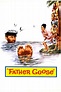Father Goose (1964) - Posters — The Movie Database (TMDB)