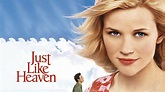 Just Like Heaven - Movie - Where To Watch