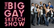The Big Gay Sketch Show - streaming online