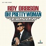 ‎Oh! Pretty Woman - Album by Roy Orbison - Apple Music